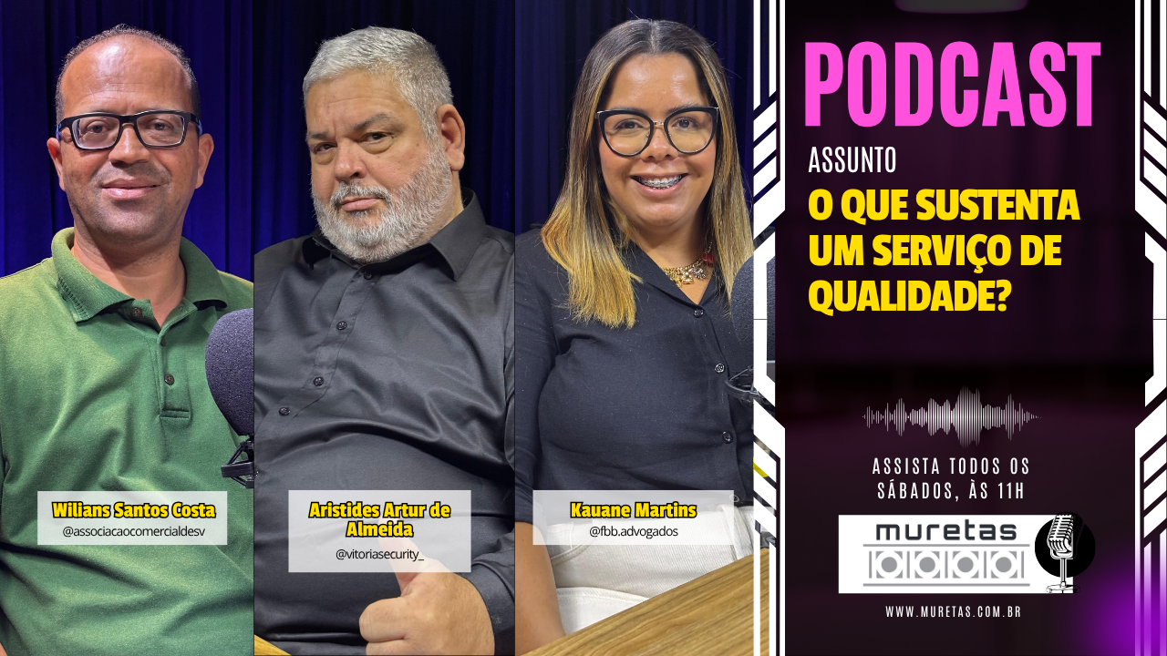 🎙️ Podcast Muretas - O que realmente sustenta um serviço de qualidade?