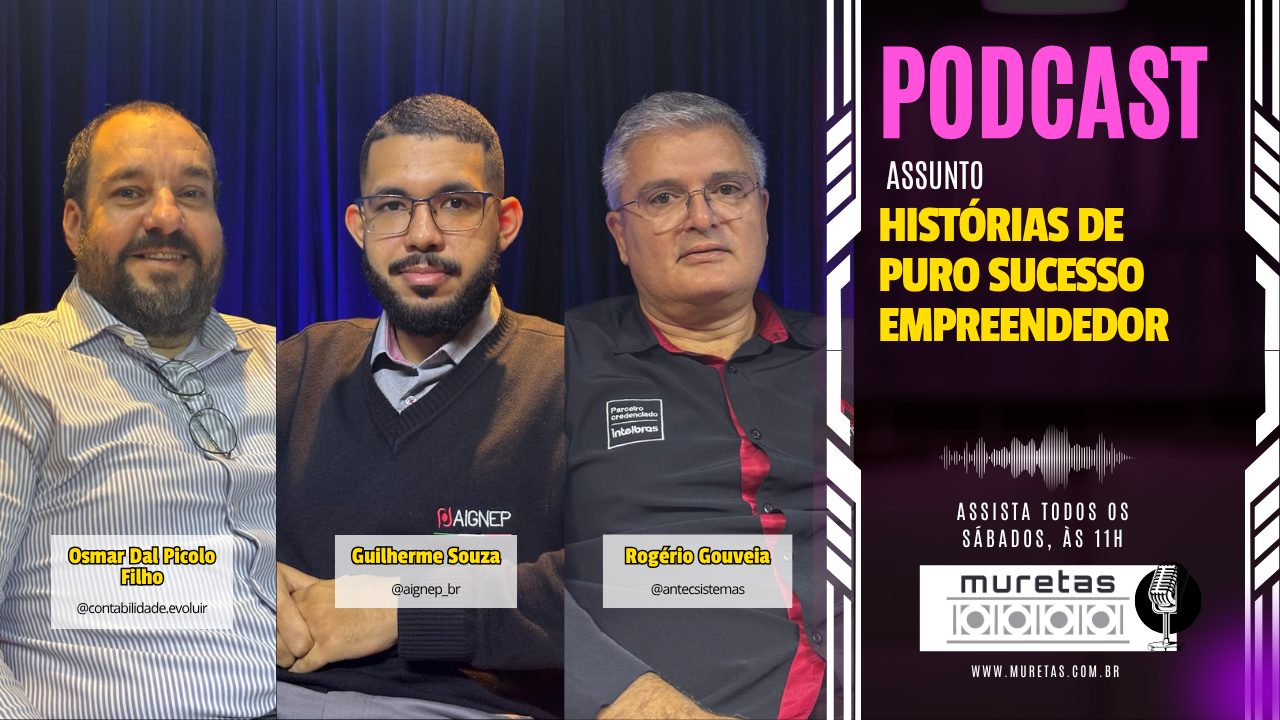 Histórias de Puro Sucesso inspiram novo episódio do Podcast Muretas