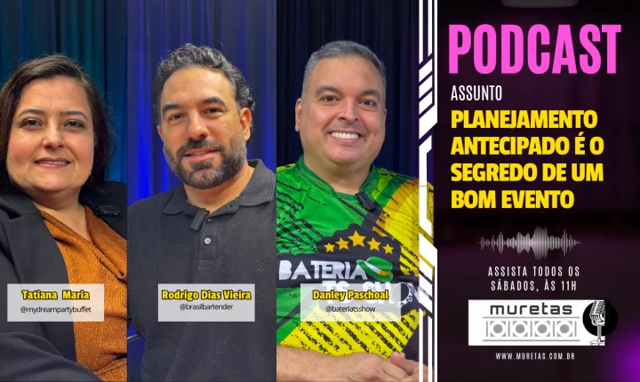 Planejamento antecipado é o segredo de um bom evento