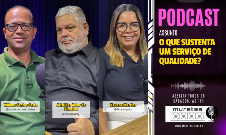 🎙️ Podcast Muretas - O que realmente sustenta um serviço de qualidade?